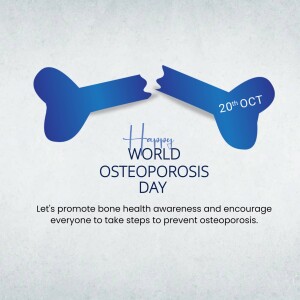 Image promoting World Osteoporosis Day with a broken bone illustration.