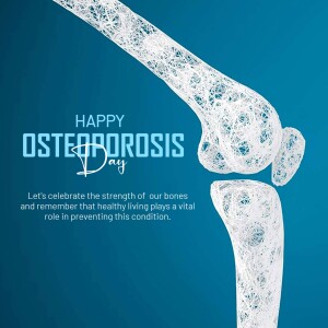 Image depicting a human knee joint with text celebrating Osteoporosis Day.