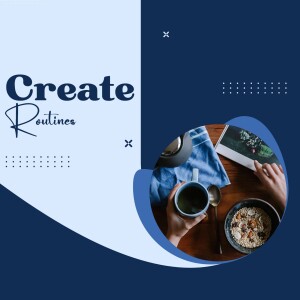 Image of a person having coffee and breakfast, promoting the idea of creating daily routines.