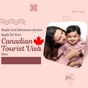 Mother and baby with Canadian flag promoting tourist visa application