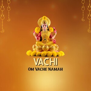Image of Goddess Lakshmi with 'Vachi Om Vache Namah' text