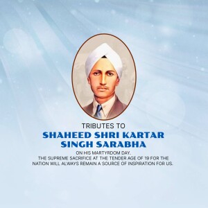 Shaheed Kartar Singh Sarabha - Martyrdom Day Tribute Artwork For WhatsApp