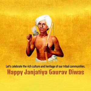 Janajatiya Gaurav Diwas Celebration Flyer For X