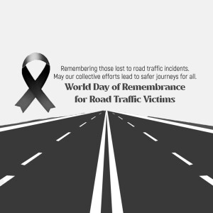 World Day Of Remembrance For Road Traffic Victims Image For Pinterest