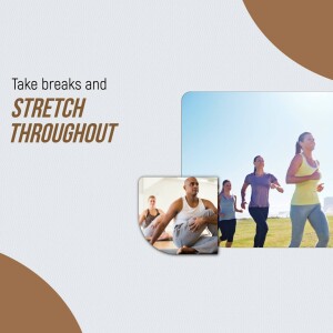 Take Breaks And Stretch Template For Twitter