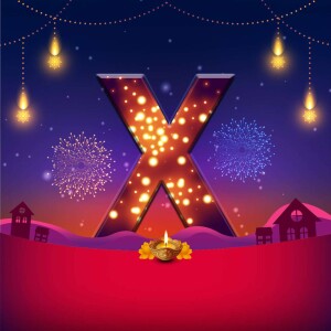 Letter X illuminated with Diwali lights and fireworks