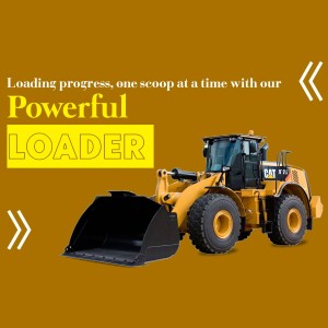 Yellow Caterpillar loader with text overlay promoting its power.