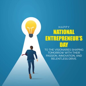 Illustration of a person walking towards a glowing lightbulb keyhole with text celebrating National Entrepreneur's Day.