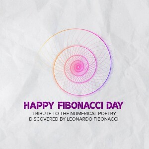 Fibonacci Day graphic with spiral design and text