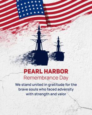 Pearl Harbor Remembrance Day poster with American flag and silhouettes of ships
