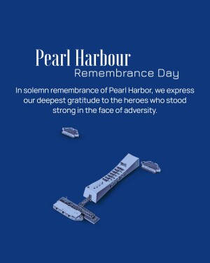 Pearl Harbor Remembrance Day graphic with ships and text.