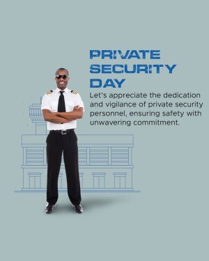 A security guard standing in front of a building with the text 'Private Security Day'