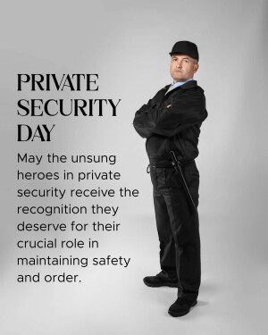 Image of a security guard with text 'Private Security Day' and a message of appreciation.
