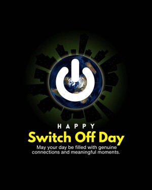 Earth with a power button overlay and text 'Happy Switch Off Day'
