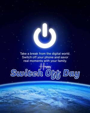Image promoting Switch Off Day with a power button and Earth in the background.