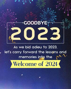 New Year's Eve image with fireworks and the text 'Goodbye 2023, Welcome 2024'