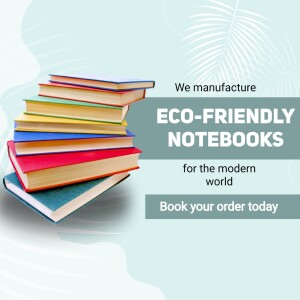 Stack of colorful eco-friendly notebooks with text promoting manufacturing and ordering.