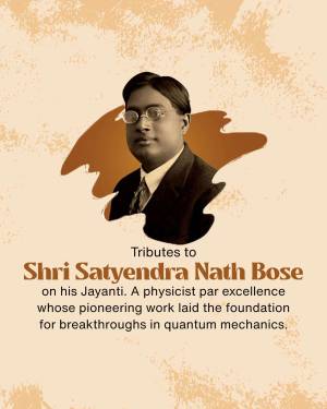Portrait of Satyendra Nath Bose with text honoring his contributions to physics