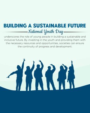 Silhouette of diverse young people with text 'Building a Sustainable Future - National Youth Day'