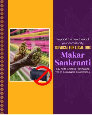 Makar Sankranti poster promoting local products and discouraging Chinese Manjha