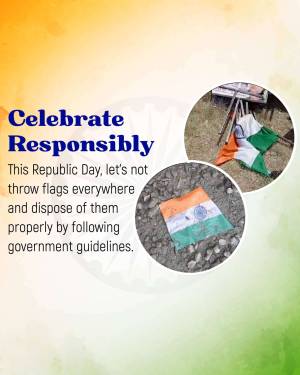 Image promoting responsible flag disposal on Republic Day