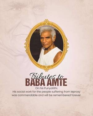 Portrait of Baba Amte in an ornate frame with text honoring his social work.