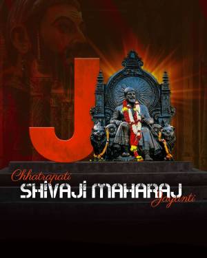 Image depicting Chhatrapati Shivaji Maharaj Jayanti with a large 'J' and statue of Shivaji Maharaj.