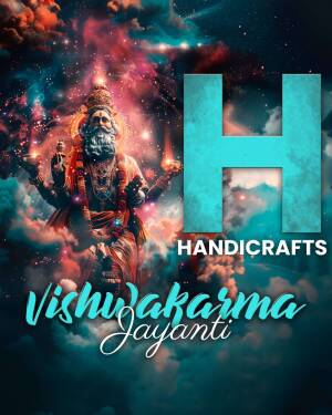 Digital art depicting Lord Vishwakarma with the letter 'H' and text 'Handicrafts' and 'Vishwakarma Jayanti'
