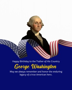 Portrait of George Washington with American flag elements and birthday message.