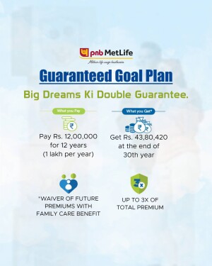 PNB MetLife Guaranteed Goal Plan advertisement showcasing investment details.