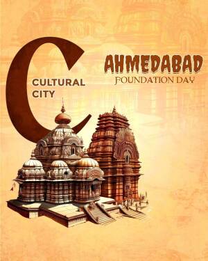 Poster celebrating Ahmedabad's Cultural Foundation Day with temple architecture