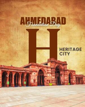 Ahmedabad Foundation Day poster with a historical building