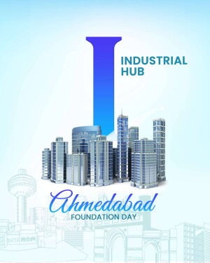 Ahmedabad Foundation Day celebration with a cityscape and the letter 'I'