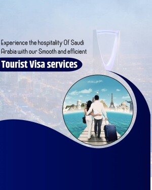 Advertisement for Saudi Arabia Tourist Visa services with a couple looking at landmarks.