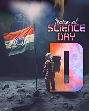 National Science Day poster with Indian flag, astronaut, and lunar landscape