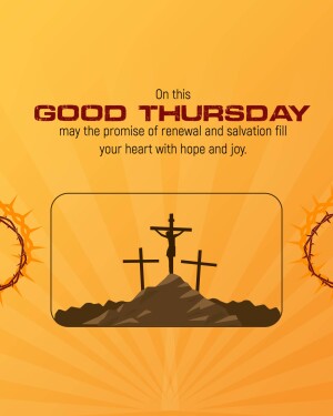Good Thursday religious image with a cross and message of hope.