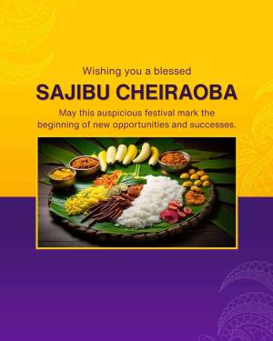 Sajibu Cheiraoba festival greeting with traditional Manipuri food