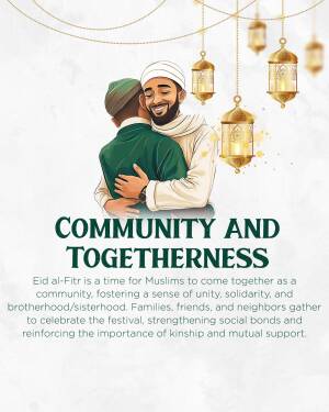 Two Muslim men embracing with lanterns and text 'Community and Togetherness'