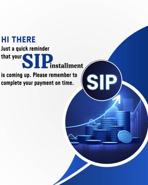 Reminder graphic for Systematic Investment Plan (SIP) installment payment
