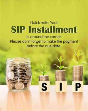 Image reminding users about their upcoming SIP installment payment.