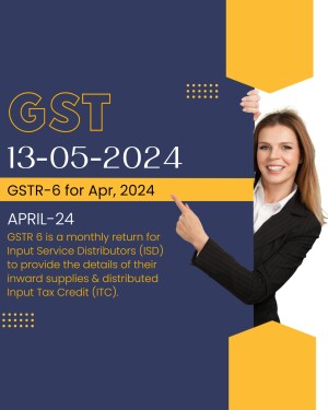 Image featuring a woman pointing to a GST return reminder for GSTR-6 due on May 13, 2024.