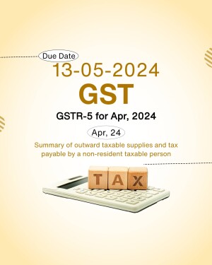 Reminder for GSTR-5 return filing due on May 13, 2024