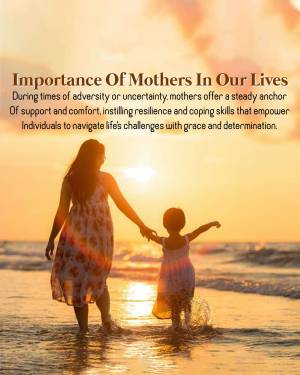 Mother and child walking on the beach at sunset with text overlay 'Importance of Mothers In Our Lives'