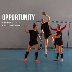 Handball players during a game with motivational text overlay