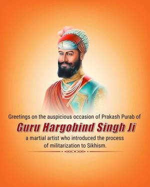 Portrait of Guru Hargobind Singh Ji with text celebrating Prakash Purab