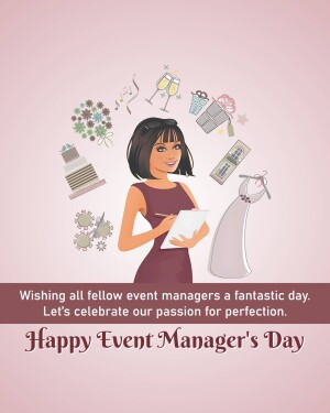 Illustration of a female event manager with wedding related items and text wishing event managers a fantastic day.