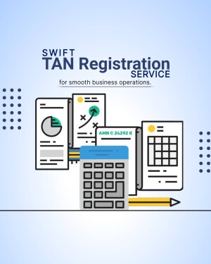Illustration of documents, calculator, and arrow representing TAN registration service for smooth business operations.