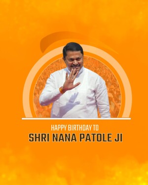 Portrait of Shri Nana Patole Ji with a birthday greeting