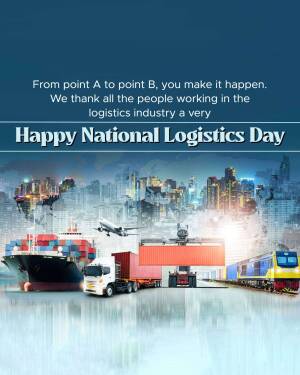 Image celebrating National Logistics Day with transportation vehicles and a city skyline.