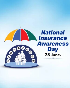 Illustration of an umbrella sheltering icons representing different types of insurance, with text announcing National Insurance Awareness Day on June 28th.